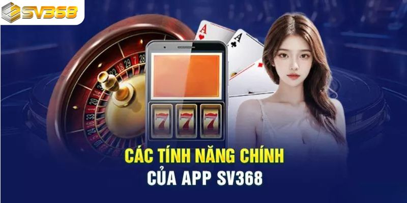 Tìm hiểu về app nhà cái SV368