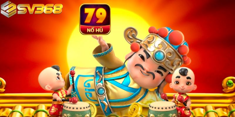 Những điều nổi bật tại cổng game Nổ hũ 79