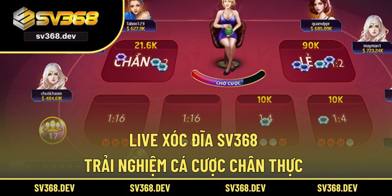 live xóc đĩa sv368