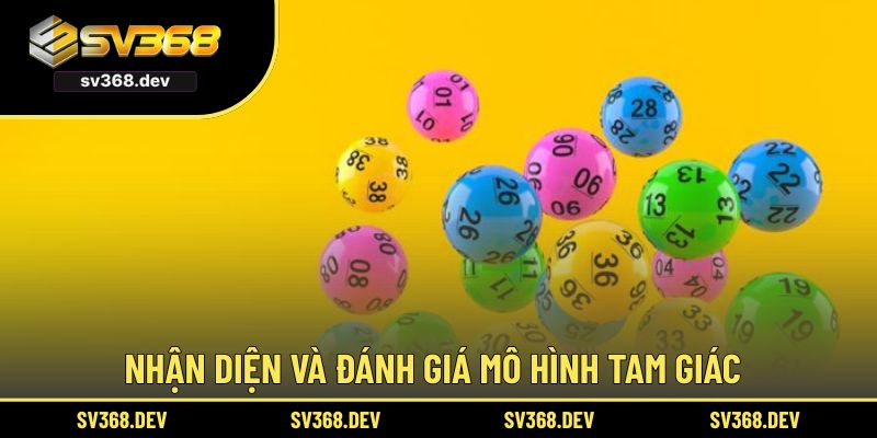 Nhận diện và đánh giá mô hình tam giác